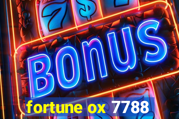 fortune ox 7788