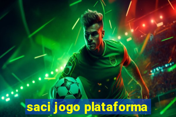 saci jogo plataforma