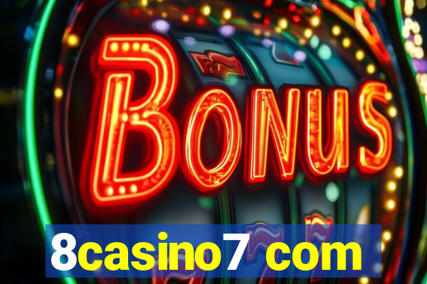 8casino7 com