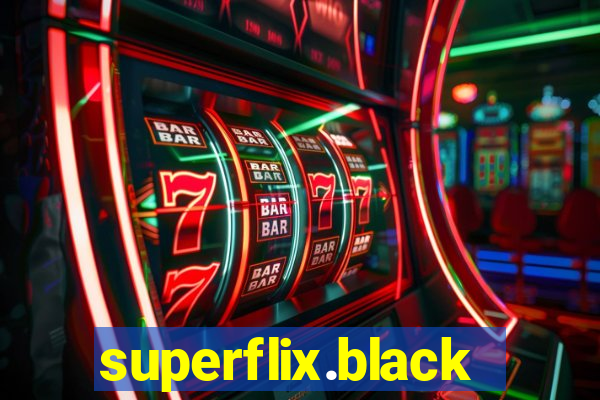 superflix.black