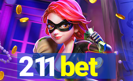 211 bet