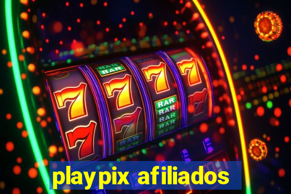 playpix afiliados