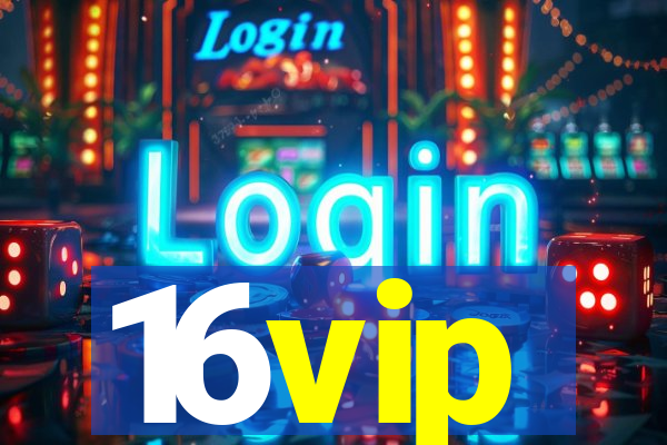 16vip