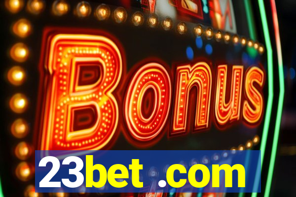 23bet .com