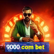 9000 com bet