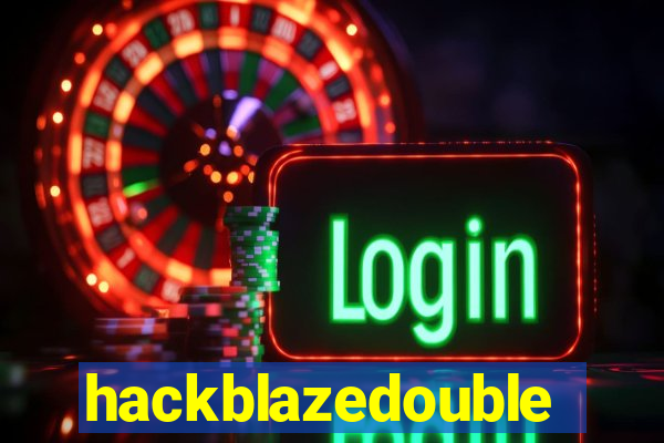 hackblazedouble