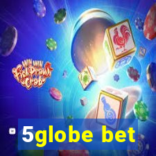 5globe bet