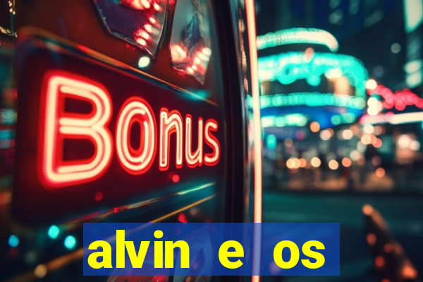 alvin e os esquilos 3 rede canais