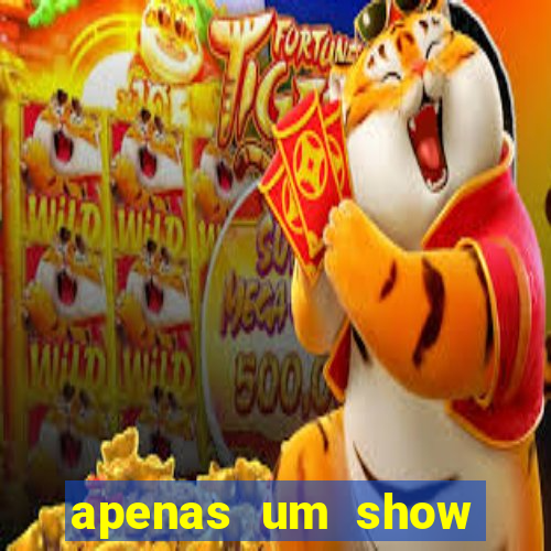 apenas um show pancadaria 2