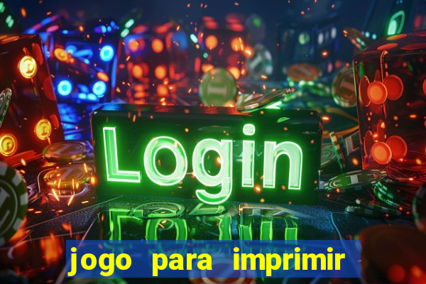 jogo para imprimir e montar