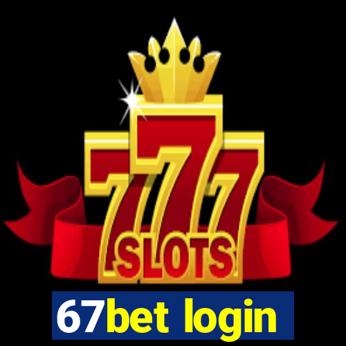 67bet login