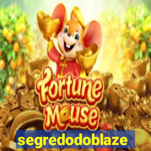 segredodoblaze