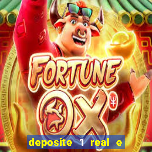 deposite 1 real e ganhe 10 vai de bet