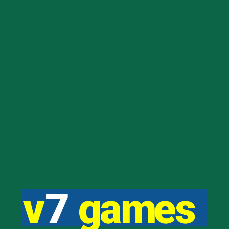 v7 games