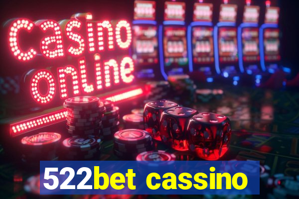 522bet cassino