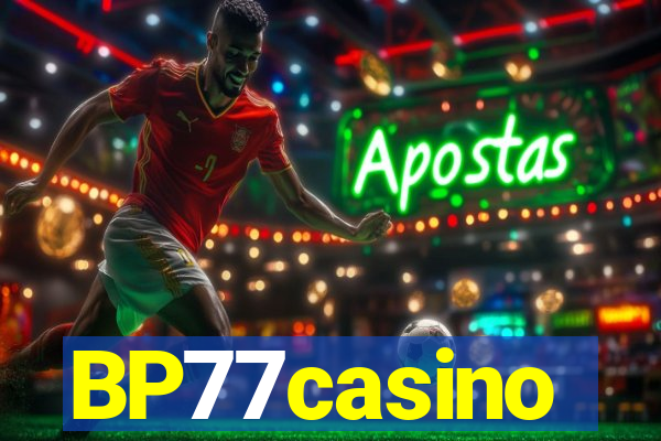 BP77casino