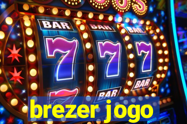 brezer jogo