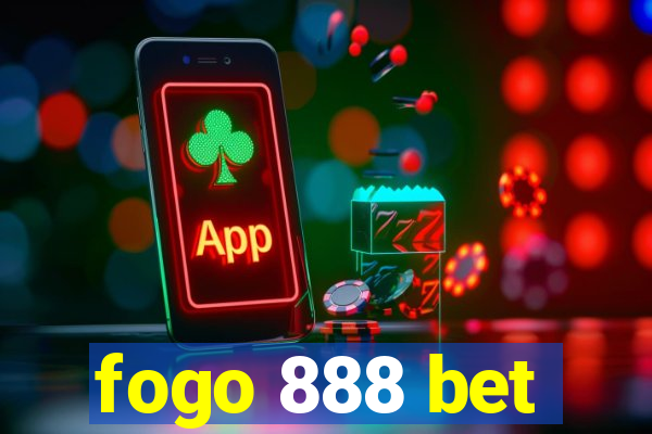 fogo 888 bet