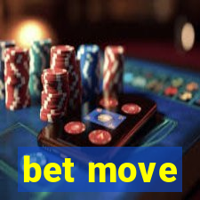 bet move