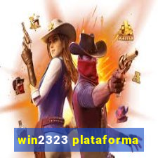 win2323 plataforma