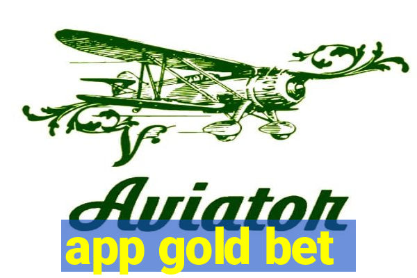 app gold bet