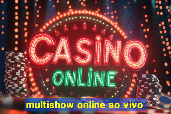 multishow online ao vivo