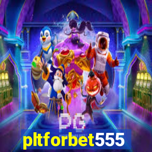 pltforbet555