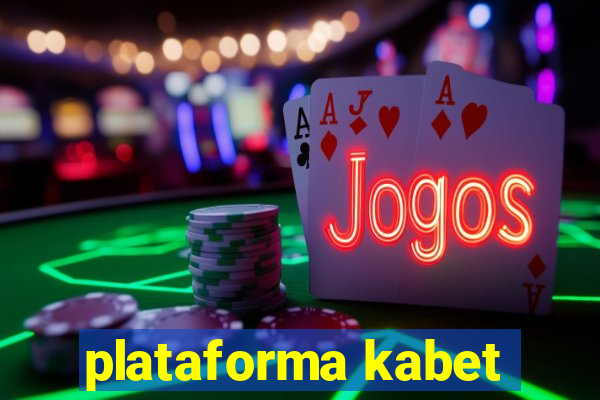 plataforma kabet