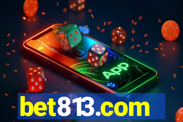 bet813.com