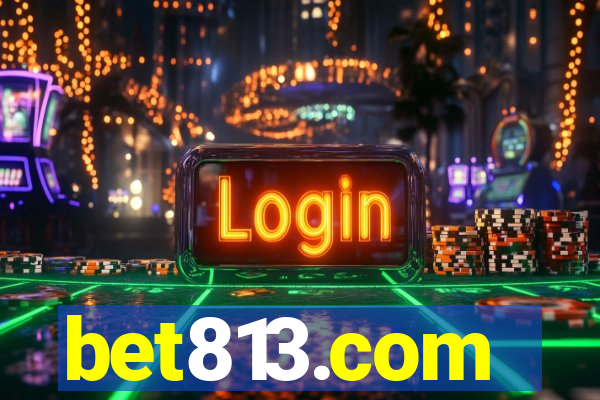 bet813.com