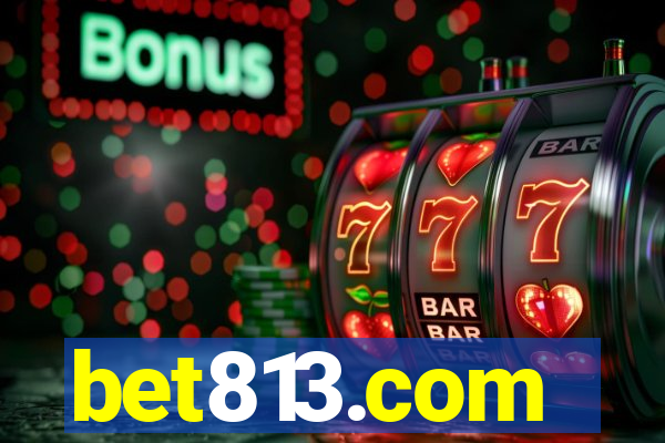 bet813.com