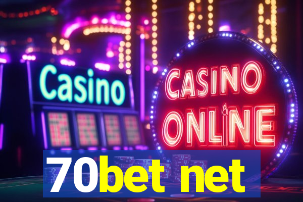 70bet net