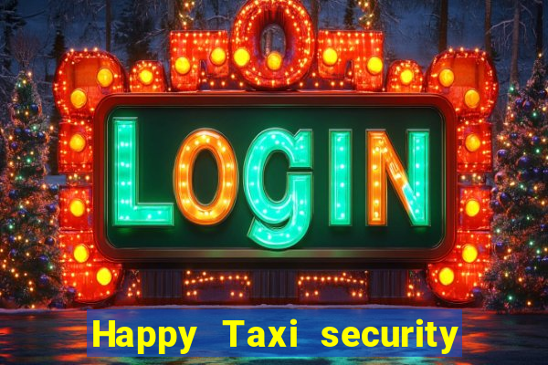 Happy Taxi security password road road 96