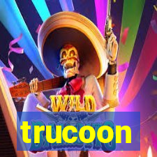 trucoon