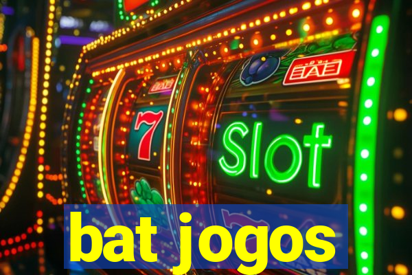 bat jogos