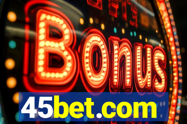 45bet.com