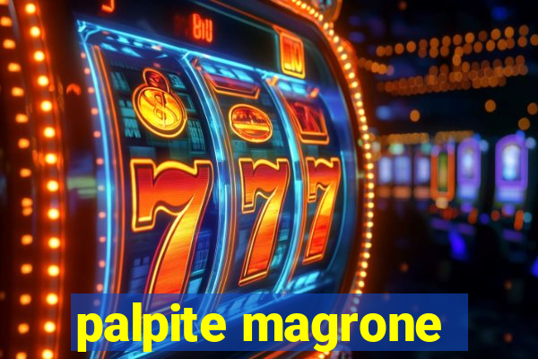 palpite magrone