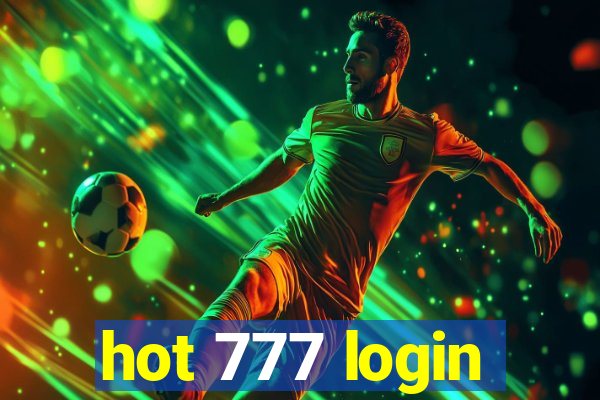 hot 777 login