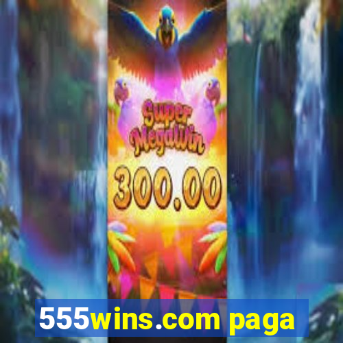 555wins.com paga