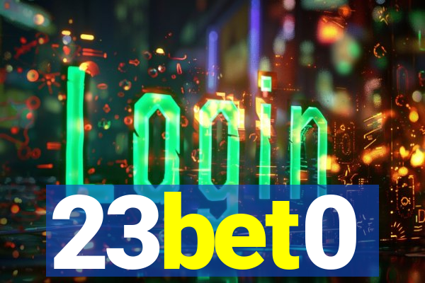 23bet0