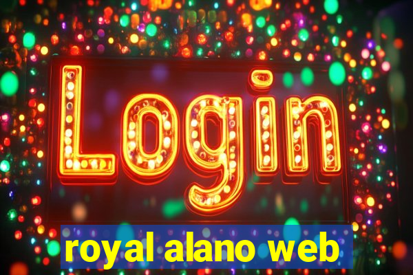 royal alano web