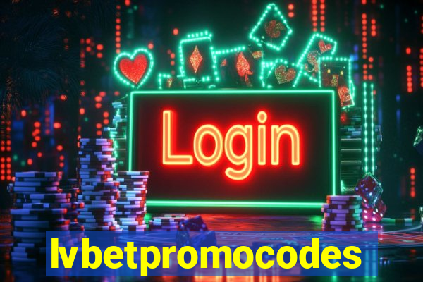 lvbetpromocodes