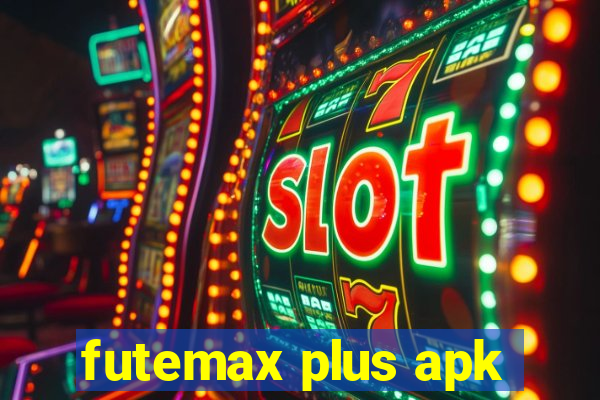 futemax plus apk