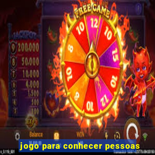 jogo para conhecer pessoas