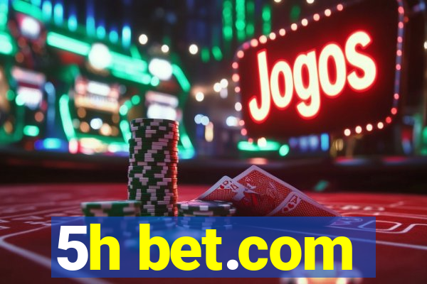 5h bet.com