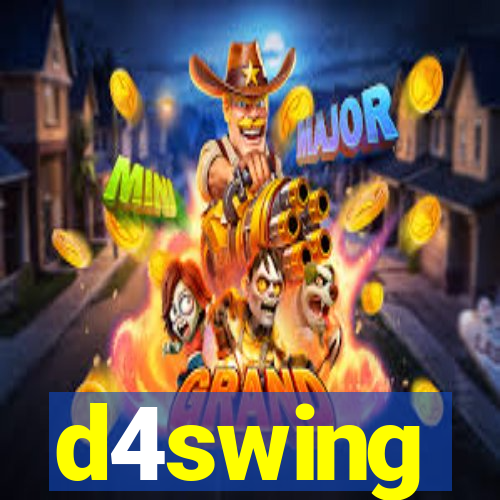 d4swing