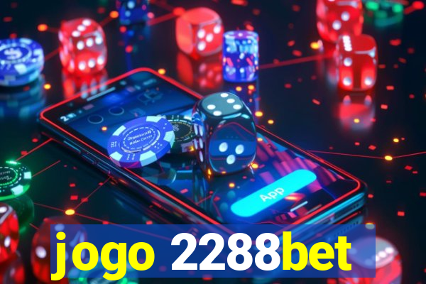 jogo 2288bet