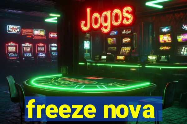 freeze nova