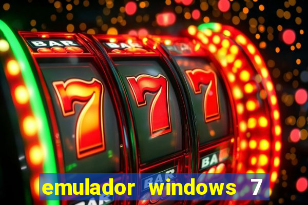 emulador windows 7 32 bits