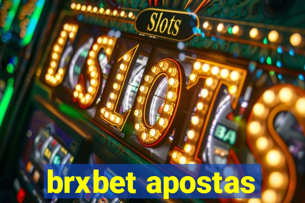 brxbet apostas